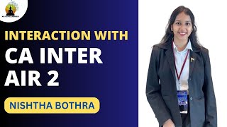 Interview of CA Inter AIR 2 Nishtha Bothra