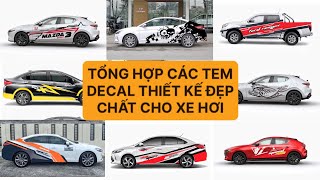 TỔNG HỢP CÁC MẪU TEM DECAL THIẾT KẾ ĐẸP CHẤT CHO XE HƠI OTO 2021 TẠI ĐẠI PHÁT AUTO