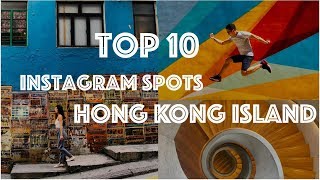 TOP 10 Instagram SPOTS  in Hong Kong Island