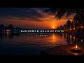 Bansuri & Healing Flute | 6 Hours of Sufi River Meditation
