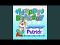 Happy Birthday Patrick