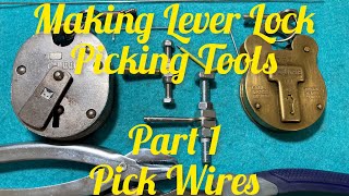 #322 Making Pick Wire for Lever Locks