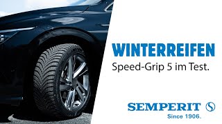 Der TÜV SÜD zertifizierte Winterreifen von Semperit - SPEED-GRIP 5