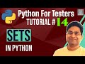 Python for Testers #14 - Sets in Python | Python Beginners Tutorial
