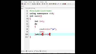 Print 1 to 10 numbers program by using do-while loop of C++ language #coding#education #cpp