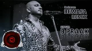 besharam bewafa B praak Dj song || Hard mix total music