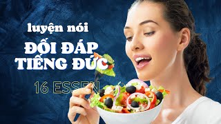 luyện nói tiếng Đức - 16 ESSEN