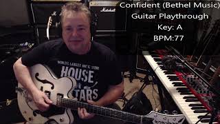 Confident (Bethel Music) Guitar Playthrough