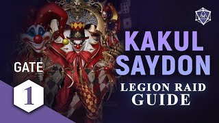 Kakul Saydon Gate 1 FULL GUIDE | Legion Raid Guide Lost Ark