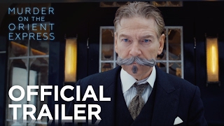 MURDER ON THE ORIENT EXPRESS | Official Trailer 1 | In Cinemas November 9, 2017