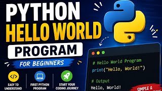 Python Hello World Program for Beginners | First Python Program 🐍