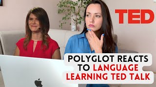 POLYGLOT REACTS to Secrets of Learning a New Language @TEDx Talks