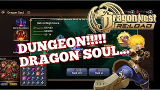 MASUK DUNGEON DRAGON SOUL || DNM RELOAD