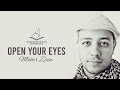 Open Your Eyes । Maher Zain | Slow and Reverb Version _ Eng Lyrics