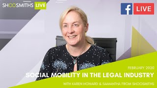 #ShoosmithsLIVE: Social Mobility in the Legal Industry