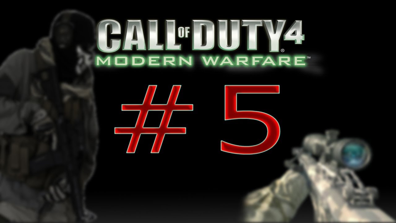 Call Of Duty 4 Mw Gameplay 5 Youtube