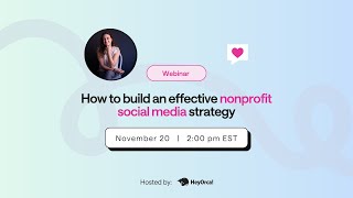How to build an effective nonprofit social media strategy