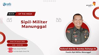 Sipil-Militer Manunggal | Book Of The Week