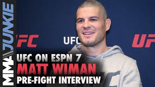 UFC on ESPN 7's Matt Wiman ready to make comeback to UFC official with a W in Washington