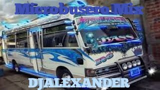 Microbuseros Mix Vol.3 Mix Reggaeton 2021 Lo Mas Escuchado DJALEXANDER