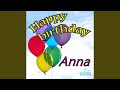 Happy Birthday to You (Birthday Anna)