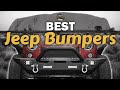 The Best Jeep Bumpers 🔥 of 2021: The Complete Guide | Your Jeep Guide