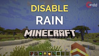 How to turn off rain in Minecraft?