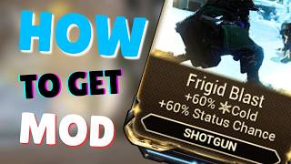 How to get Frigid Blast in Warframe