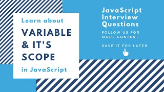 Variable and Scope in JavaScript | Global | Function | Block Scope | var, let, const