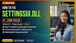 Fix settingsui.dll Error!