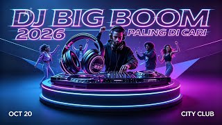 DJ Ilham. BIG BOOM VIRAL TIKTOK 🎧 BASS GILA PECAH SPEAKER