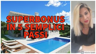 SUPERBONUS ECCO COME FUNZIONA IN 5 PASSI