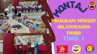 Tayangan Montaj Majlis Penutupan Program MSR Ting. 1 Kusess 2021