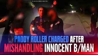 Paddy Roller Charged After Mishandling Innocent B/Man For Not Using Sidewalk