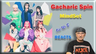 Gacharic Spin｢MindSet｣ (Reaction)