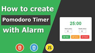 How to create Pomodoro Timer with Alarm | JavaScript | CSS3
