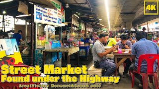 Street Market (Thai Food) found under the highway / Area(Victory Monumet\u0026Sanam pao)