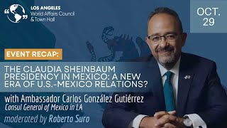 The Claudia Sheinbaum Presidency in Mexico: A New Era of U.S.-Mexico Relations?