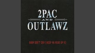 2Pac - Baby Don't Cry (Keep Ya Head Up II) [Audio HQ]
