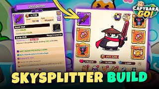 ULTIMATE SKYSPLITTER BUILD GUIDE // CAPYBARA GO!