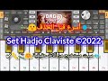 Set Hadjo Claviste ©2022_سيت راي  يحتوي كل الاصوات و الايقاعات الجديدة معدل