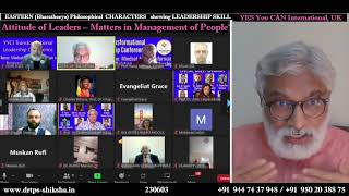 230603, Attitude of Leaders – Matters in Management of People, Eastern Bharatheeya Philosophy- DrTPS