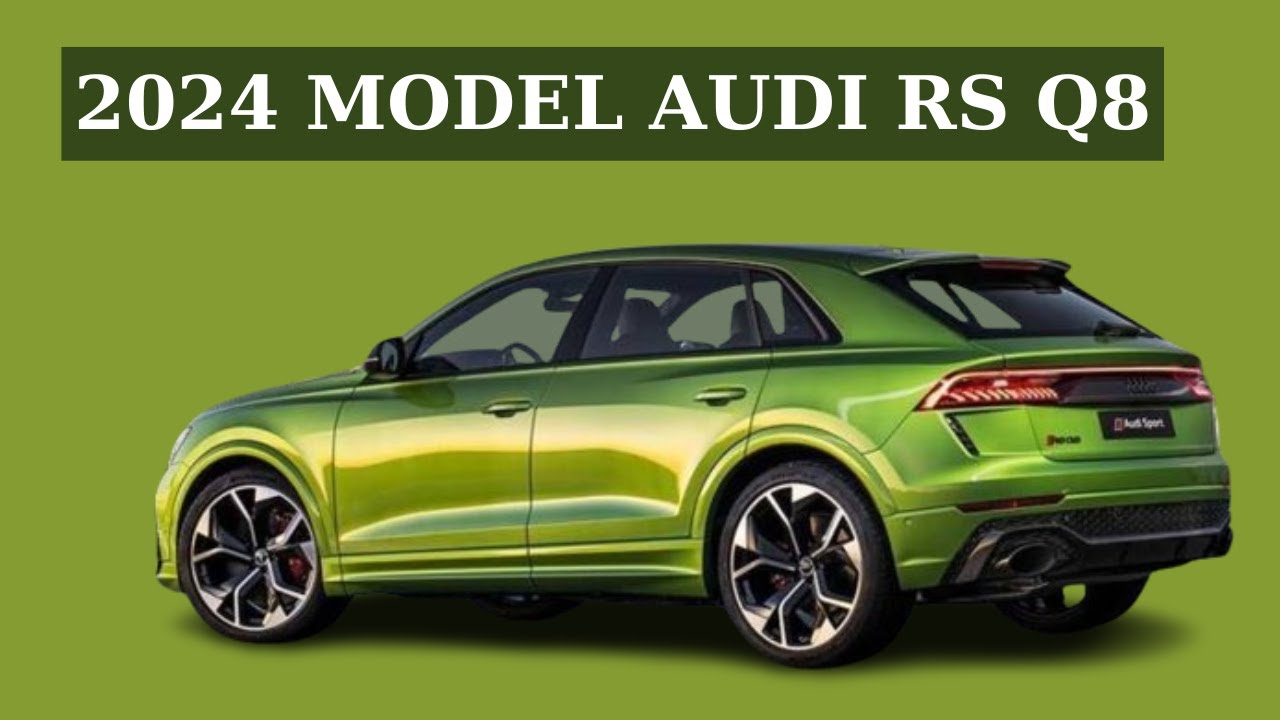 2024 Audi RS Q8 Review /Interior /exterior/first Look /price - YouTube