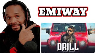 EMIWAY - DRILL (OFFICIAL MUSIC VIDEO REACTION)