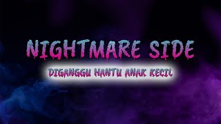 DIGANGGU HANTU ANAK KECIL #mangga2bet #nightmareside #podcast #horrorstories #horror