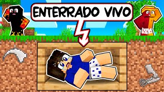 GUI FOI ENTERRADO VIVO NO MINECRAFT