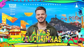 Matheus Fernandes - Altas Loucurinhas | DVD MF No Rio
