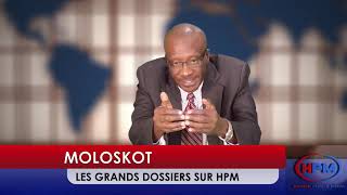 HPM MOLOSKOT LES GRANDS DOSSIERS - HAITIAN PUBLIC MEDIA 11-23-19