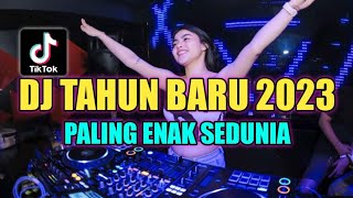 Download DJ TAHUN BARU 2023 PALING MANTUL DI DUNIA | DJ REMIX TERBARU 2023 mp3