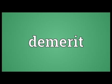 What is another word for demerit?